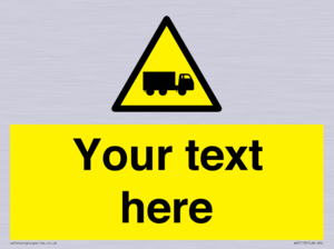 Custom Lorry Hazard Sign